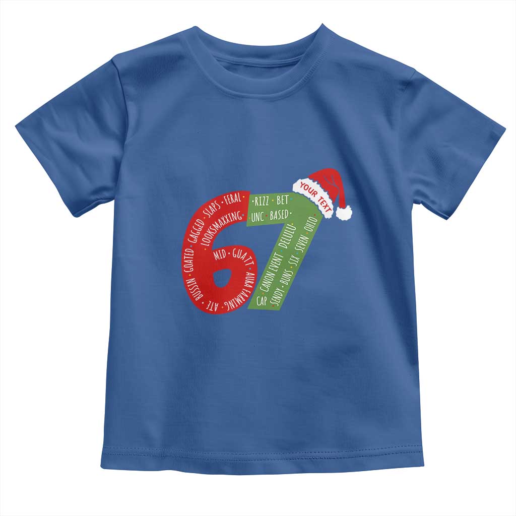 Personalized 67 Christmas Toddler T Shirt Custom Text Rizz Aura Farming Six Seven Meme Gen Alpha - Wonder Print Shop