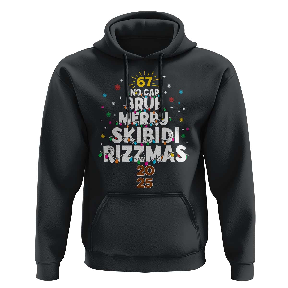 Funny Christmas Six Seven Meme Hoodie 67 No Cap Bruh Merry Skibidi Rizzmas 2025 - Wonder Print Shop