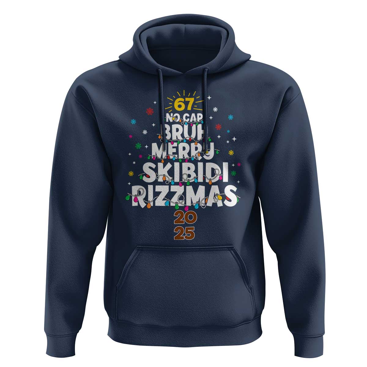Funny Christmas Six Seven Meme Hoodie 67 No Cap Bruh Merry Skibidi Rizzmas 2025 - Wonder Print Shop