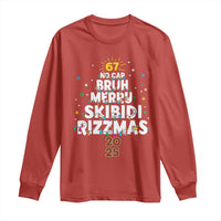 Funny Christmas Six Seven Meme Long Sleeve Shirt 67 No Cap Bruh Merry Skibidi Rizzmas 2025 - Wonder Print Shop