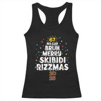 Funny Christmas Six Seven Meme Racerback Tank Top 67 No Cap Bruh Merry Skibidi Rizzmas 2025 - Wonder Print Shop