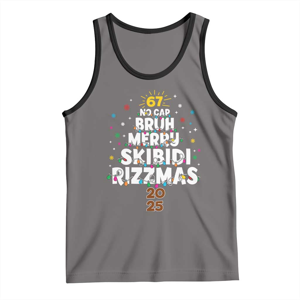 Funny Christmas Six Seven Meme Tank Top 67 No Cap Bruh Merry Skibidi Rizzmas 2025 - Wonder Print Shop