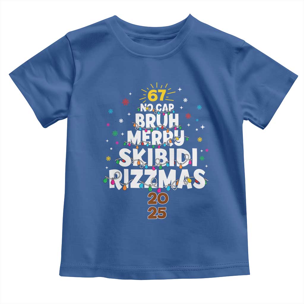 Funny Christmas Six Seven Meme Toddler T Shirt 67 No Cap Bruh Merry Skibidi Rizzmas 2025 - Wonder Print Shop
