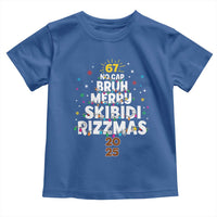 Funny Christmas Six Seven Meme Toddler T Shirt 67 No Cap Bruh Merry Skibidi Rizzmas 2025 - Wonder Print Shop