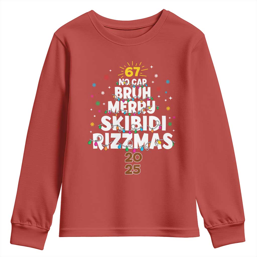 Funny Christmas Six Seven Meme Youth Sweatshirt 67 No Cap Bruh Merry Skibidi Rizzmas 2025 - Wonder Print Shop
