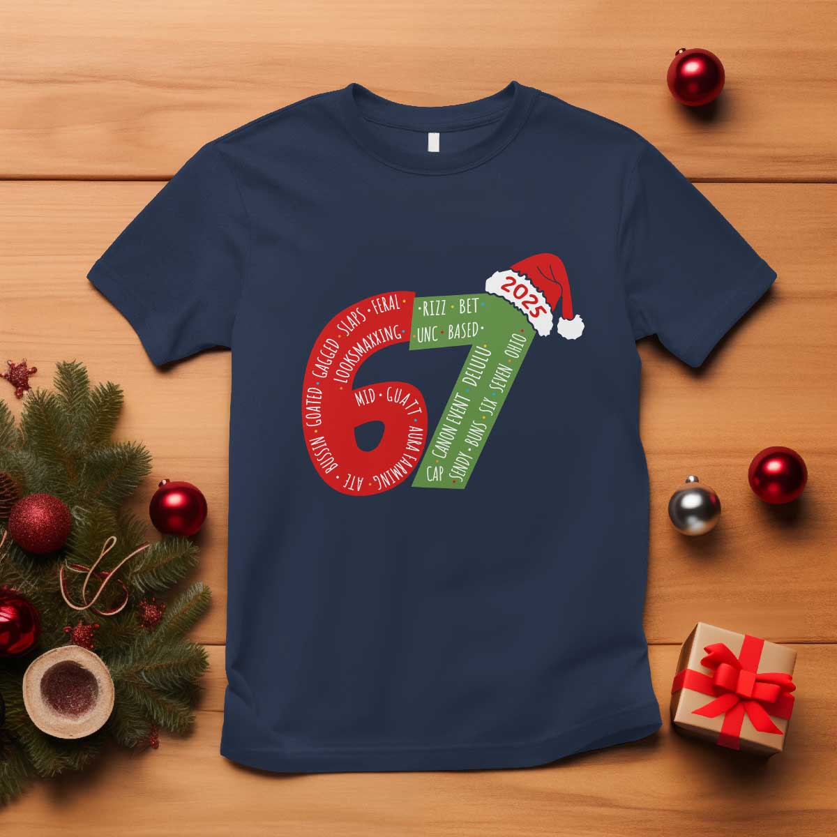 Funny 67 Christmas T Shirt Rizz Aura Farming Bussin Six Seven Meme Gen Alpha - Wonder Print Shop