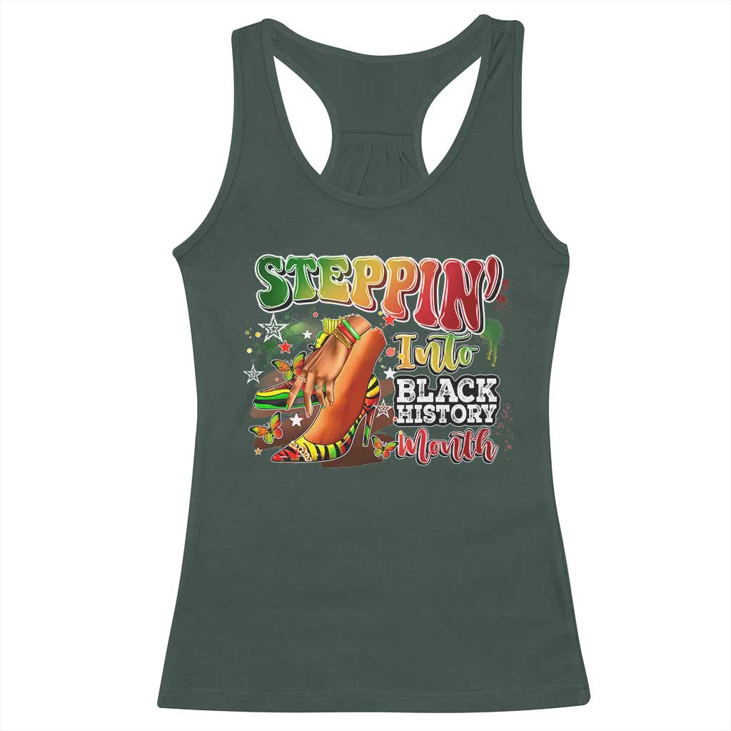 Steppin' Into Black History Month Racerback Tank Top African American Month Proud Melanin