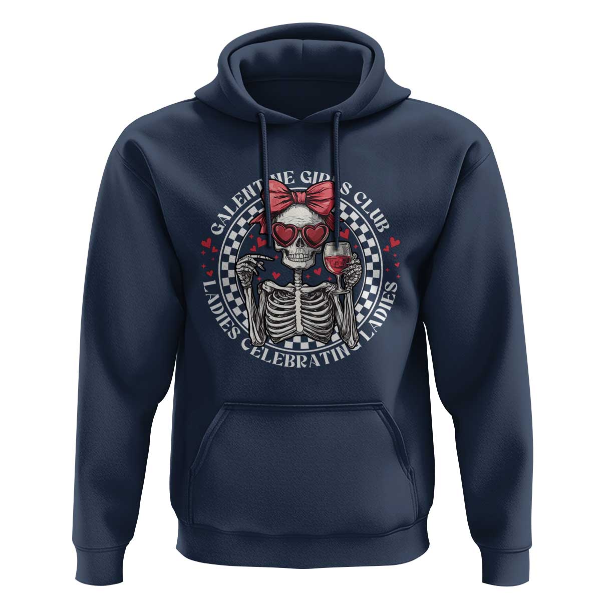 Funny Galentine's Day Hoodie Galentine Girls Club Ladies Celebrating Ladies Skeleton