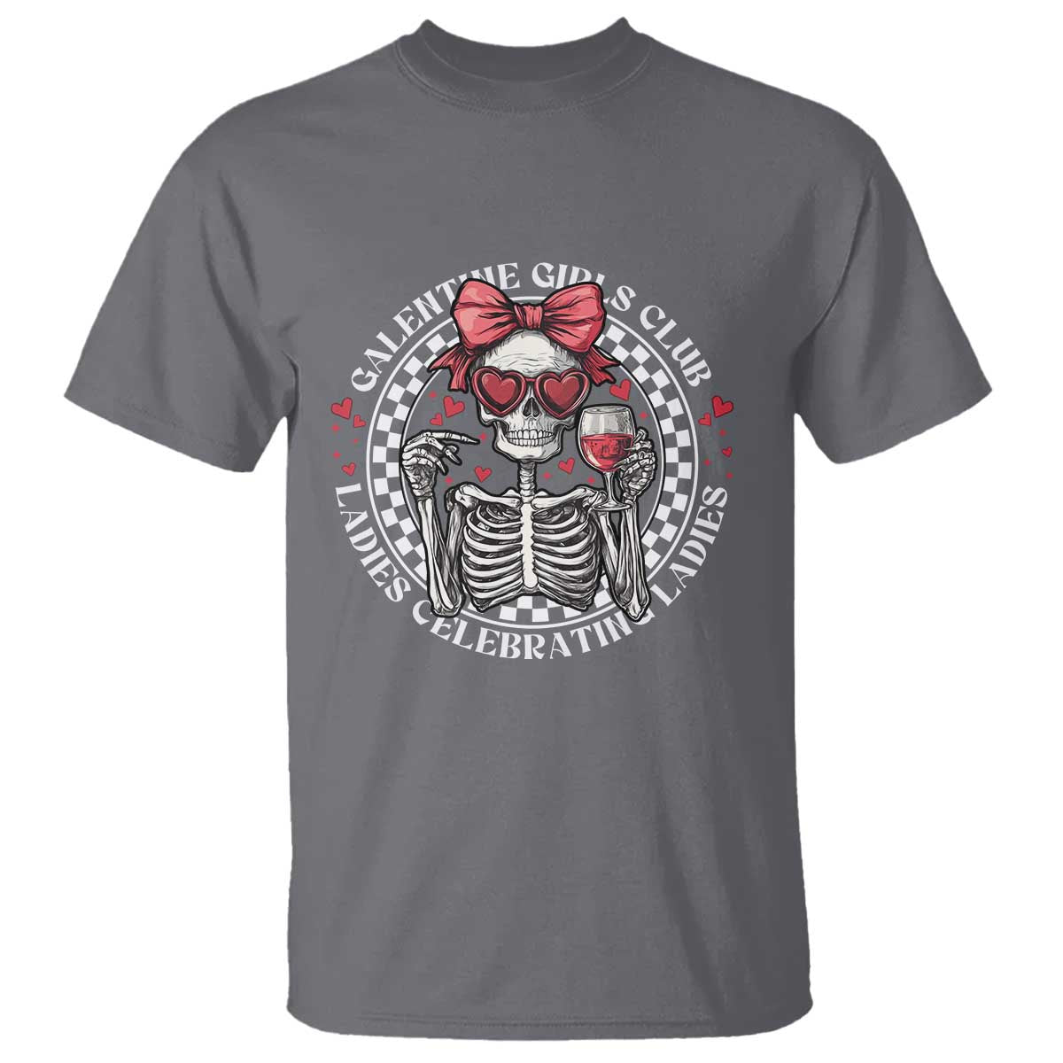 Funny Galentine's Day T Shirt Galentine Girls Club Ladies Celebrating Ladies Skeleton