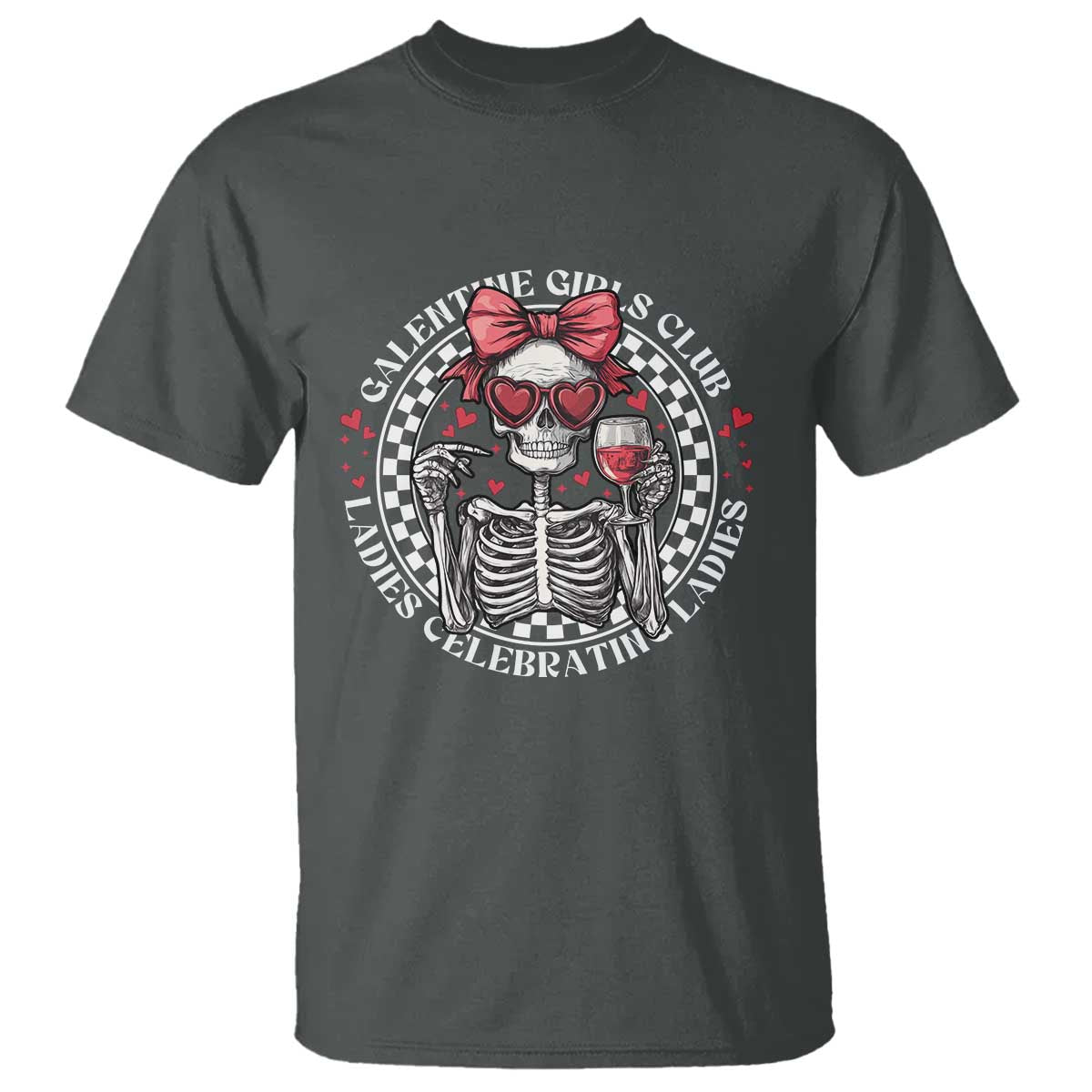 Funny Galentine's Day T Shirt Galentine Girls Club Ladies Celebrating Ladies Skeleton