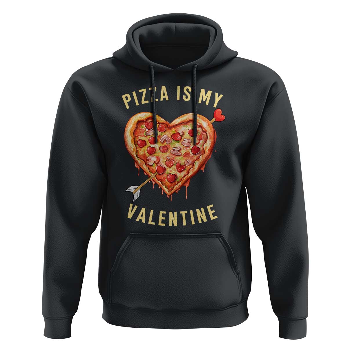 Funny Pizza Is My Valentine Hoodie Valentine's Day Heart Pepperoni Slice