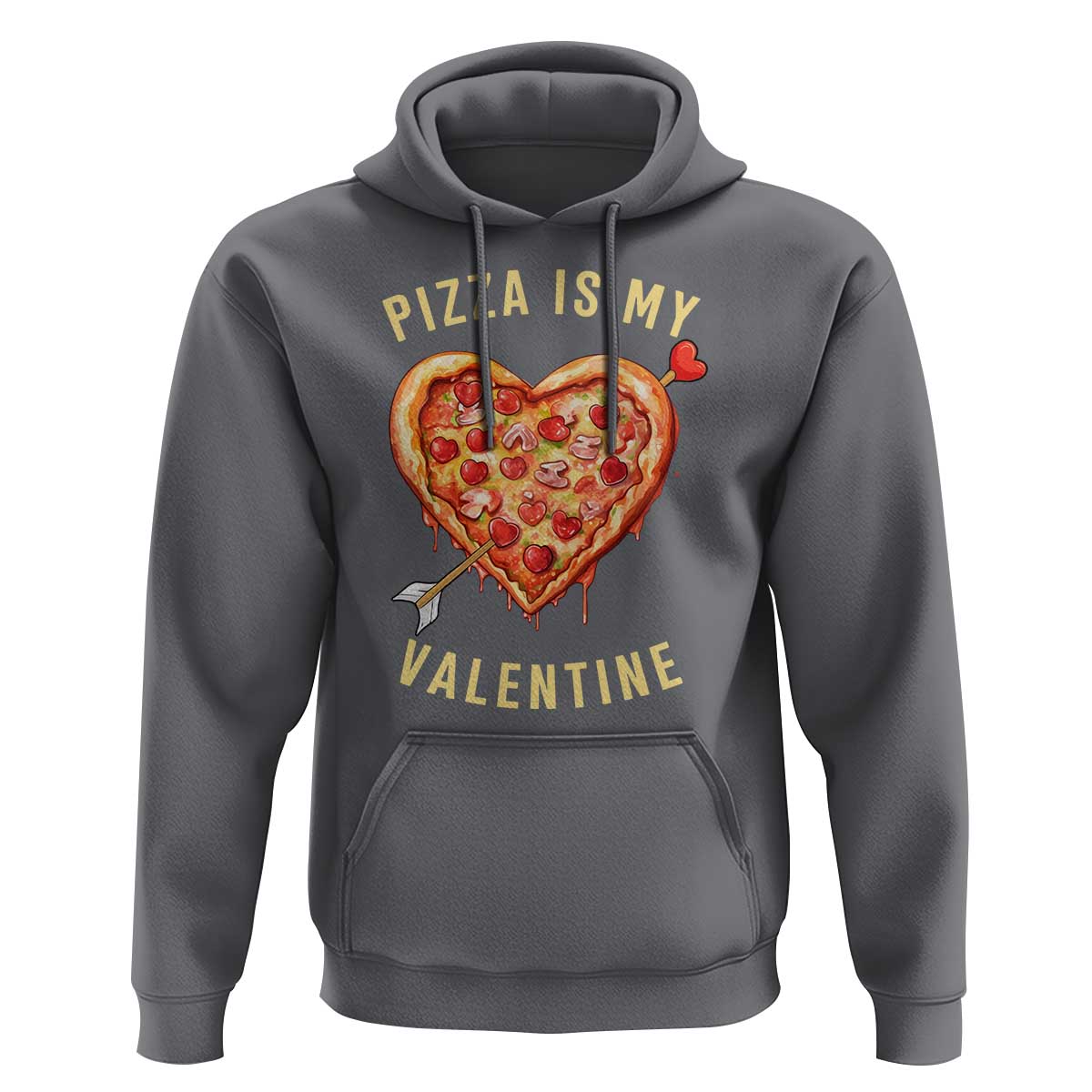 Funny Pizza Is My Valentine Hoodie Valentine's Day Heart Pepperoni Slice