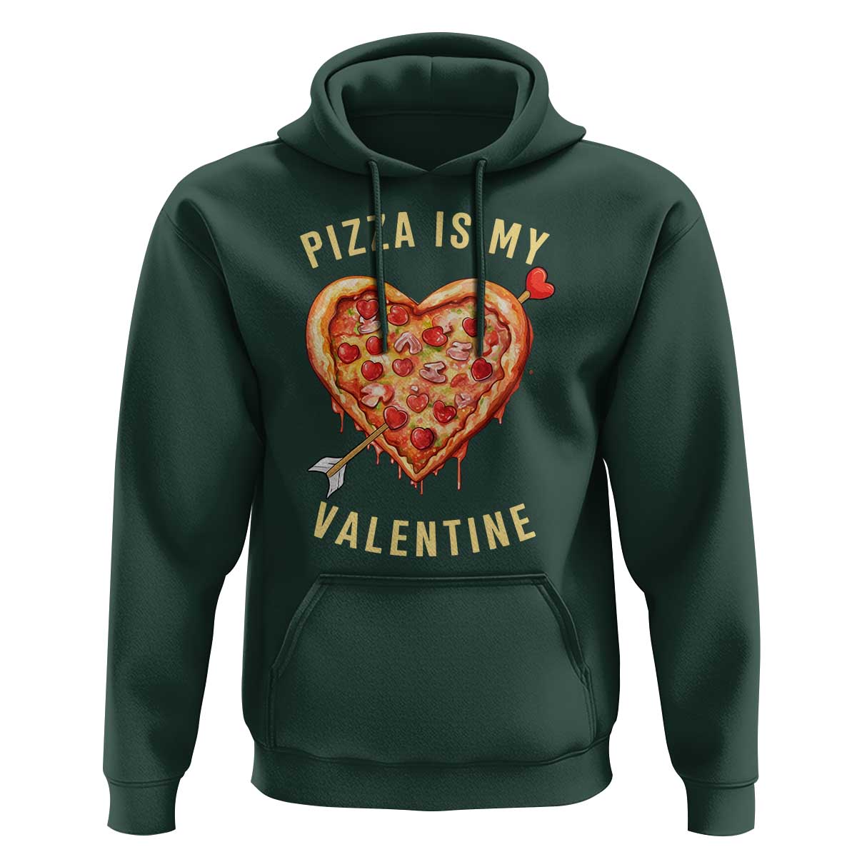 Funny Pizza Is My Valentine Hoodie Valentine's Day Heart Pepperoni Slice