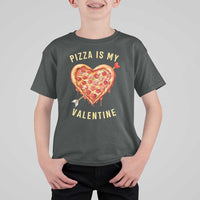 Funny Pizza Is My Valentine T Shirt For Kid Valentine's Day Heart Pepperoni Slice