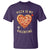 Funny Pizza Is My Valentine T Shirt Valentine's Day Heart Pepperoni Slice