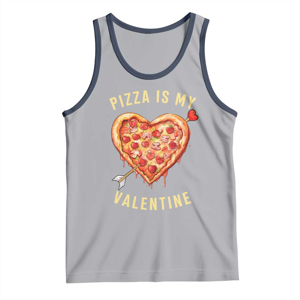 Funny Pizza Is My Valentine Tank Top Valentine's Day Heart Pepperoni Slice