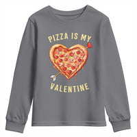 Funny Pizza Is My Valentine Youth Sweatshirt Valentine's Day Heart Pepperoni Slice