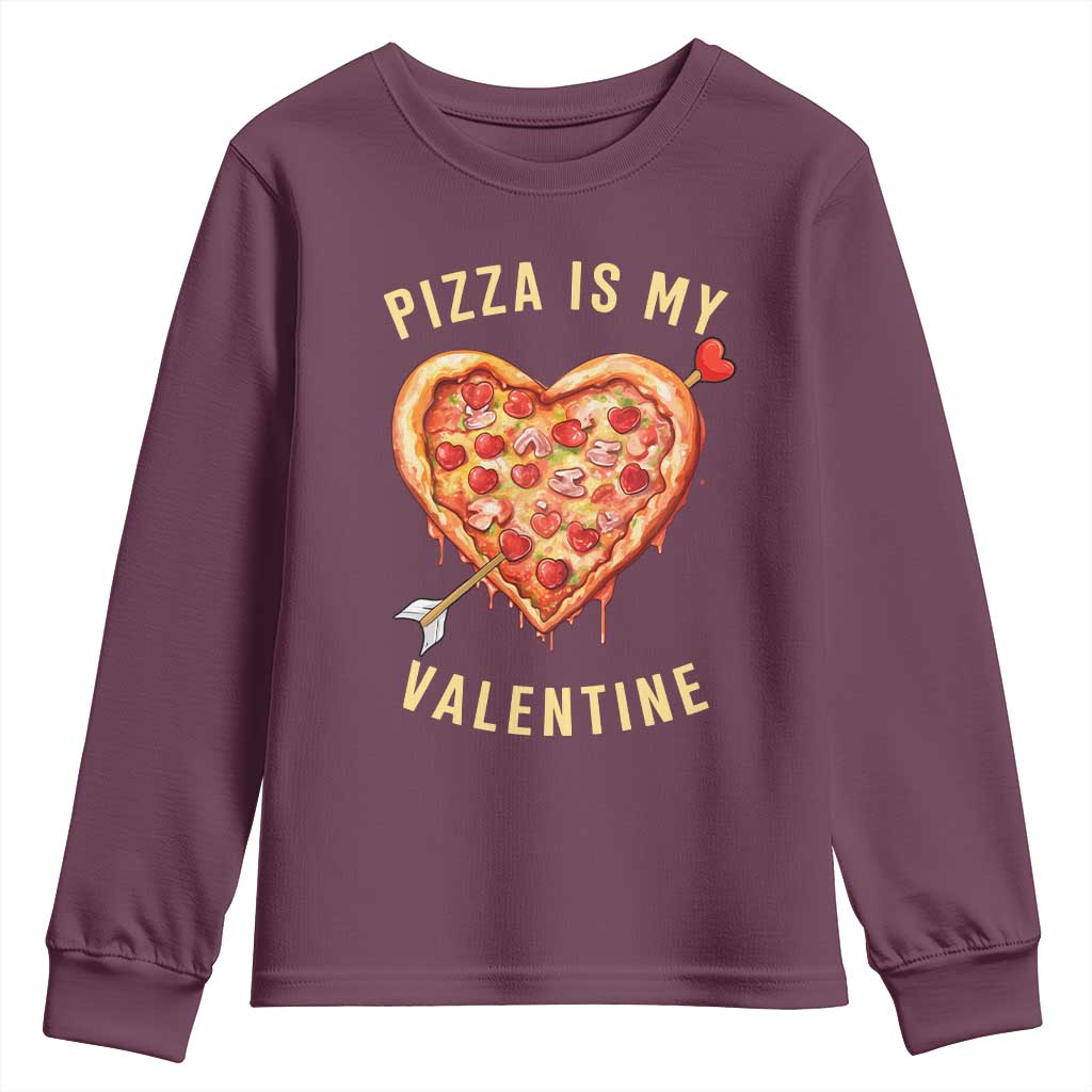 Funny Pizza Is My Valentine Youth Sweatshirt Valentine's Day Heart Pepperoni Slice