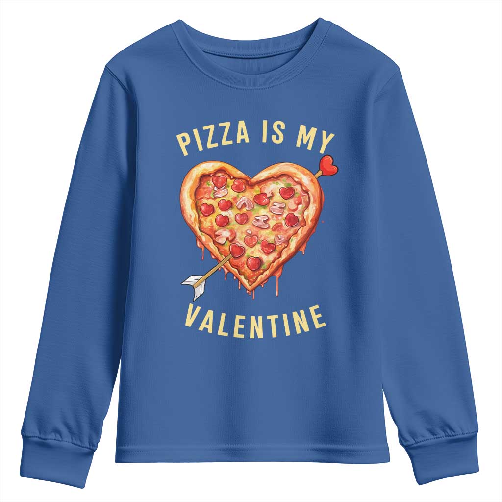 Funny Pizza Is My Valentine Youth Sweatshirt Valentine's Day Heart Pepperoni Slice