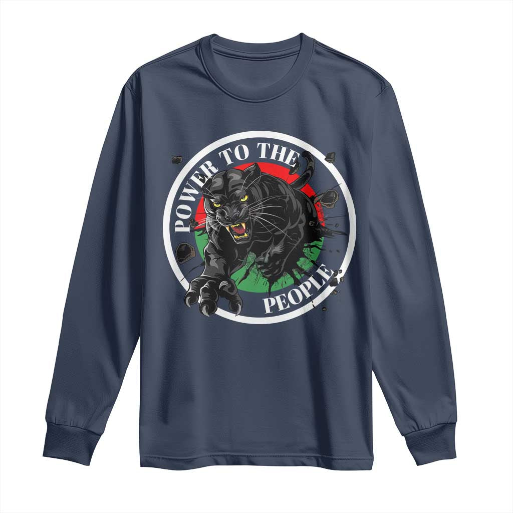 Power To The People Black Panther Party Long Sleeve Shirt Black History Month