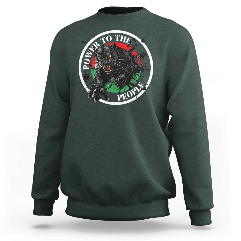 Power To The People Black Panther Party Sweatshirt Black History Month
