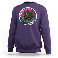 Power To The People Black Panther Party Sweatshirt Black History Month