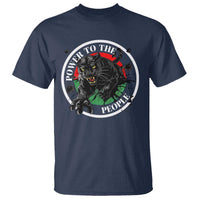 Power To The People Black Panther Party T Shirt Black History Month