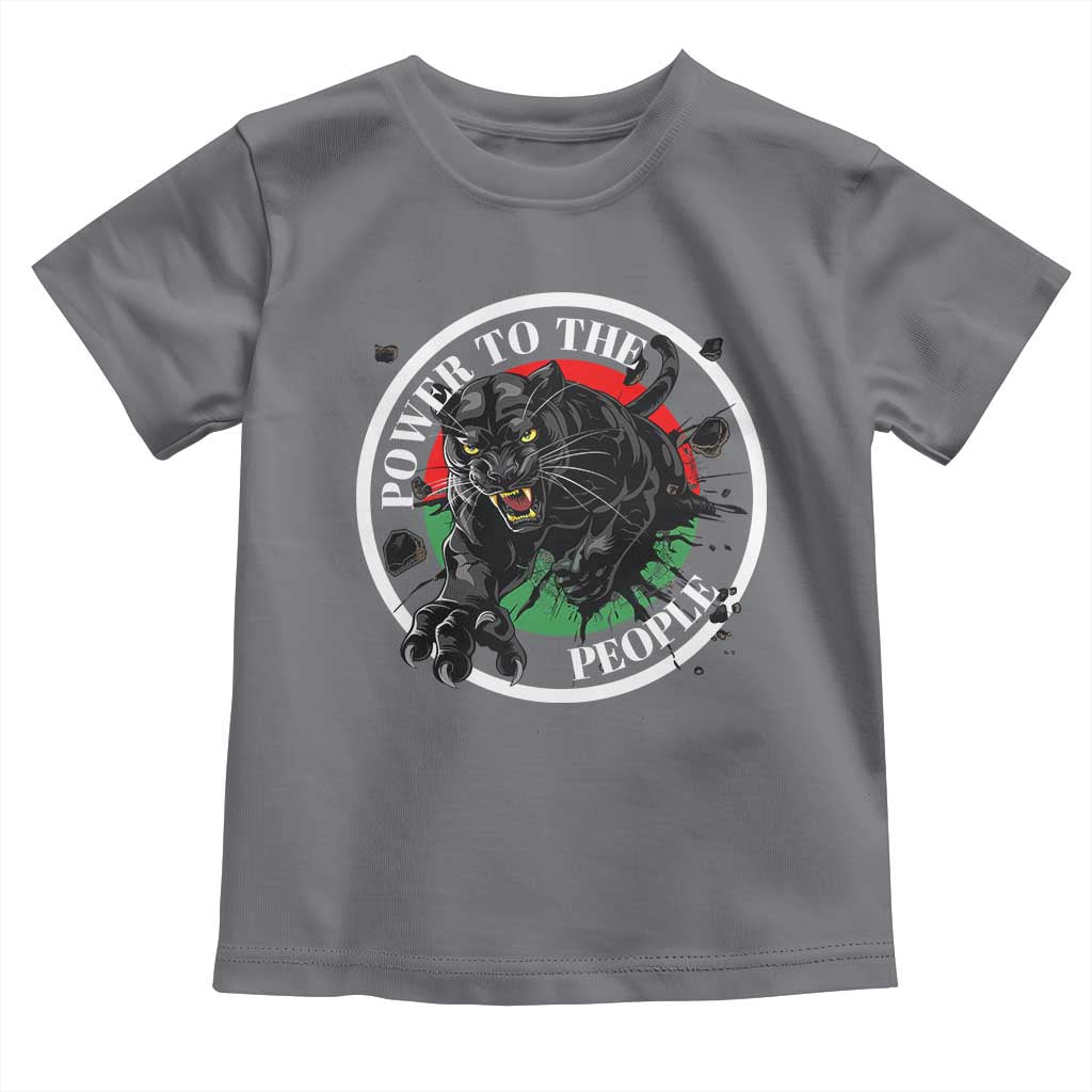 Power To The People Black Panther Party Toddler T Shirt Black History Month
