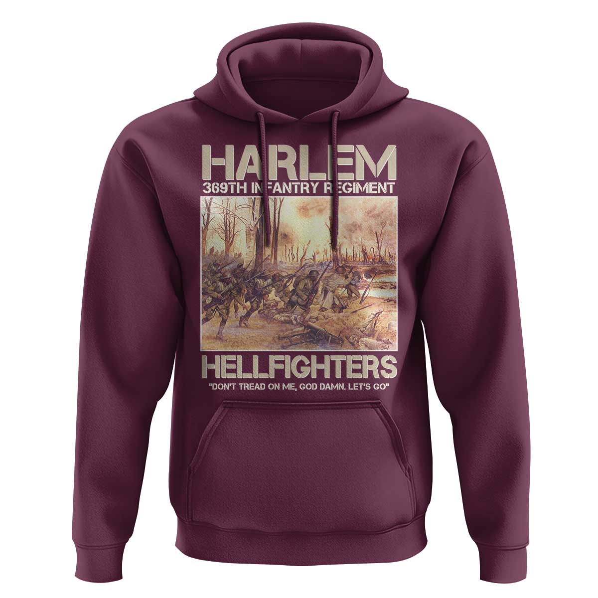 Harlem Hellfighters Hoodie 369th Infantry Regiment Don't Tread On Me Let's Go Black History Month
