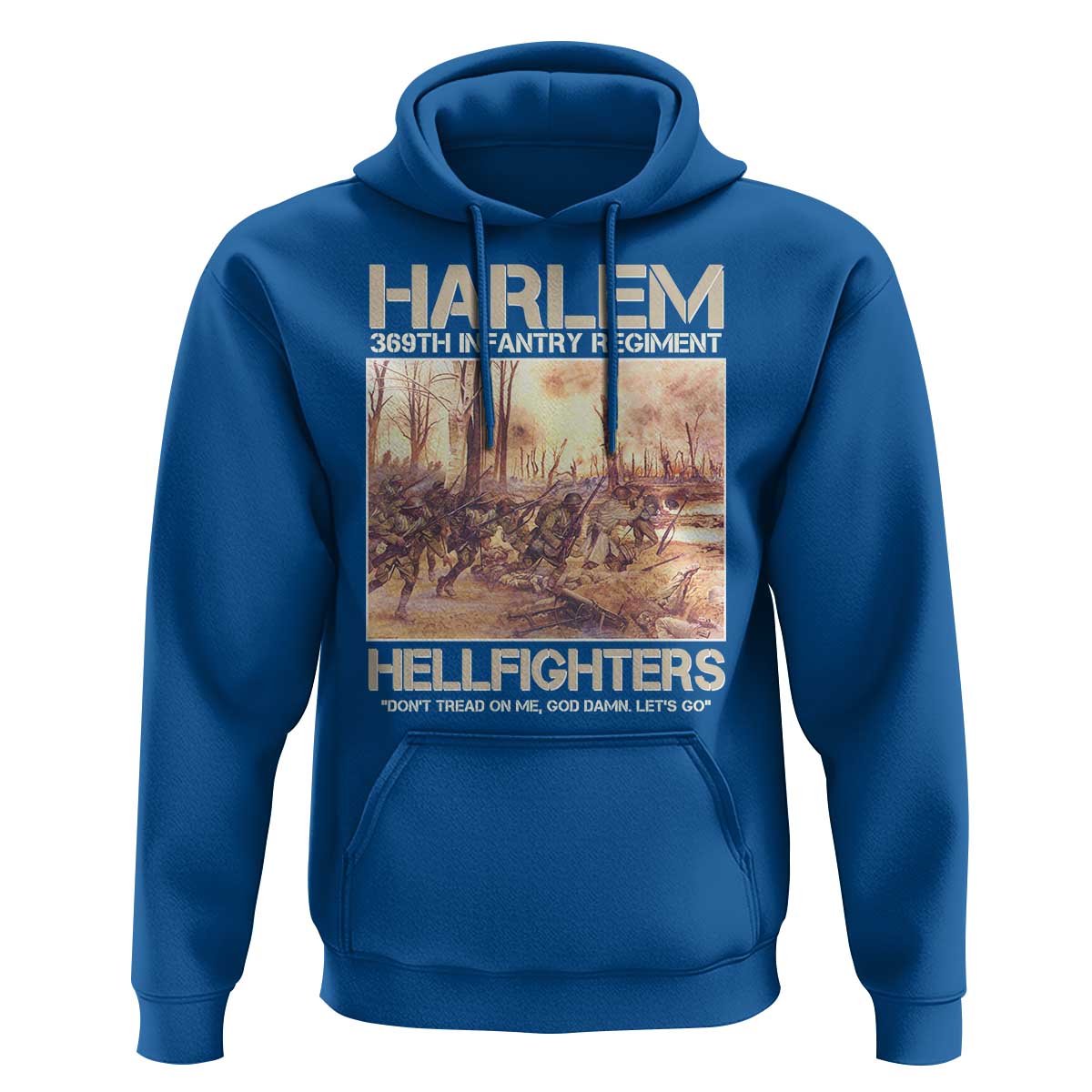Harlem Hellfighters Hoodie 369th Infantry Regiment Don't Tread On Me Let's Go Black History Month