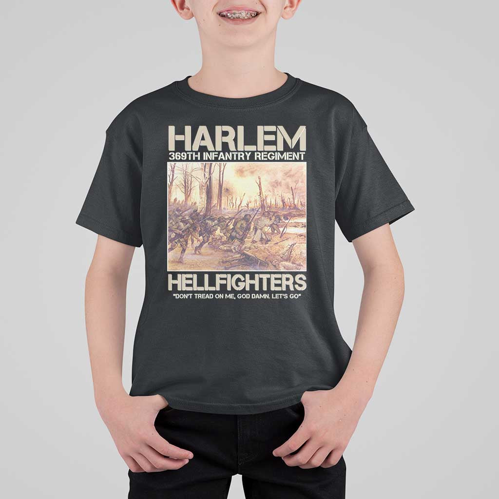 Harlem Hellfighters T Shirt For Kid 369th Infantry Regiment Don't Tread On Me Let's Go Black History Month