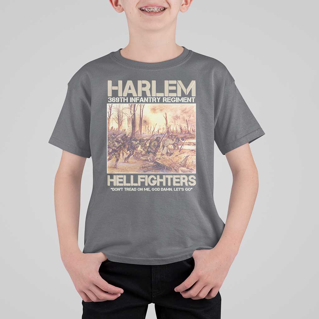 Harlem Hellfighters T Shirt For Kid 369th Infantry Regiment Don't Tread On Me Let's Go Black History Month