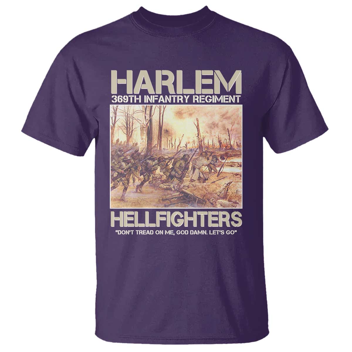 Harlem Hellfighters T Shirt 369th Infantry Regiment Don't Tread On Me Let's Go Black History Month