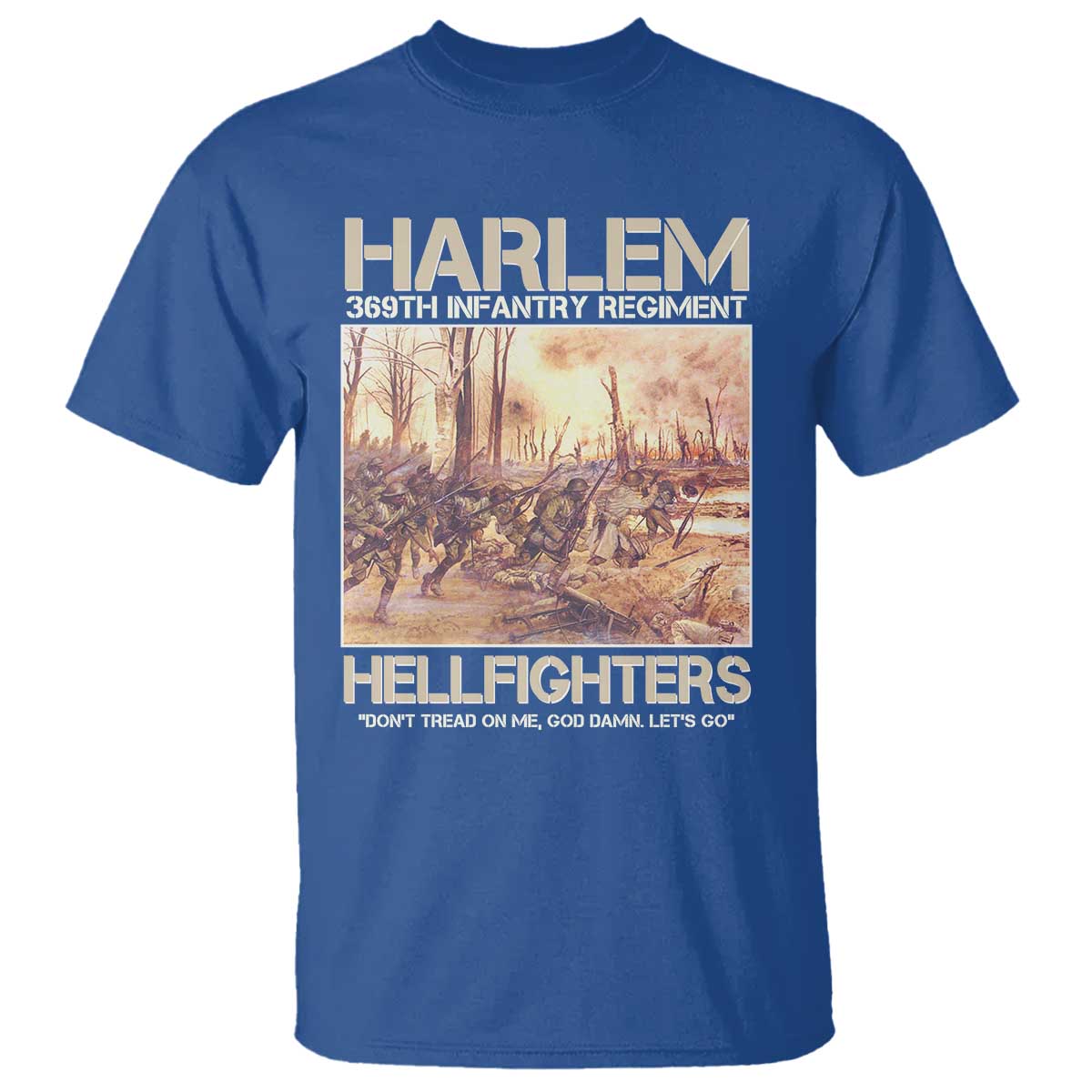 Harlem Hellfighters T Shirt 369th Infantry Regiment Don't Tread On Me Let's Go Black History Month