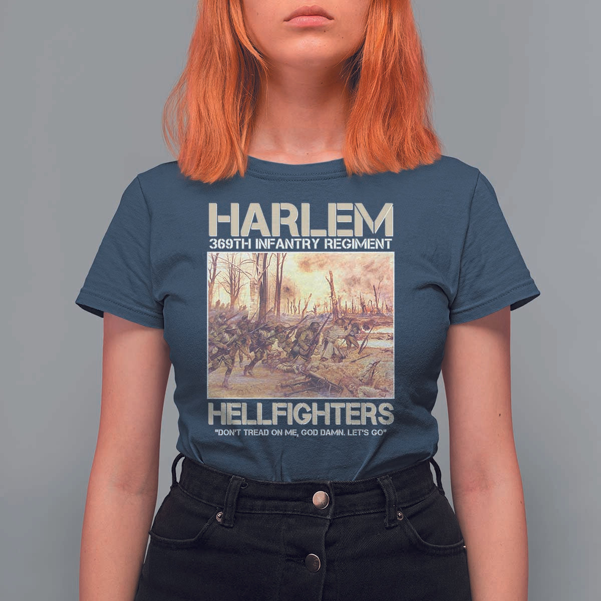 Harlem Hellfighters T Shirt For Women 369th Infantry Regiment Don't Tread On Me Let's Go Black History Month