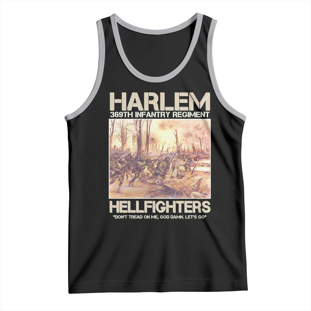 Harlem Hellfighters Tank Top 369th Infantry Regiment Don't Tread On Me Let's Go Black History Month