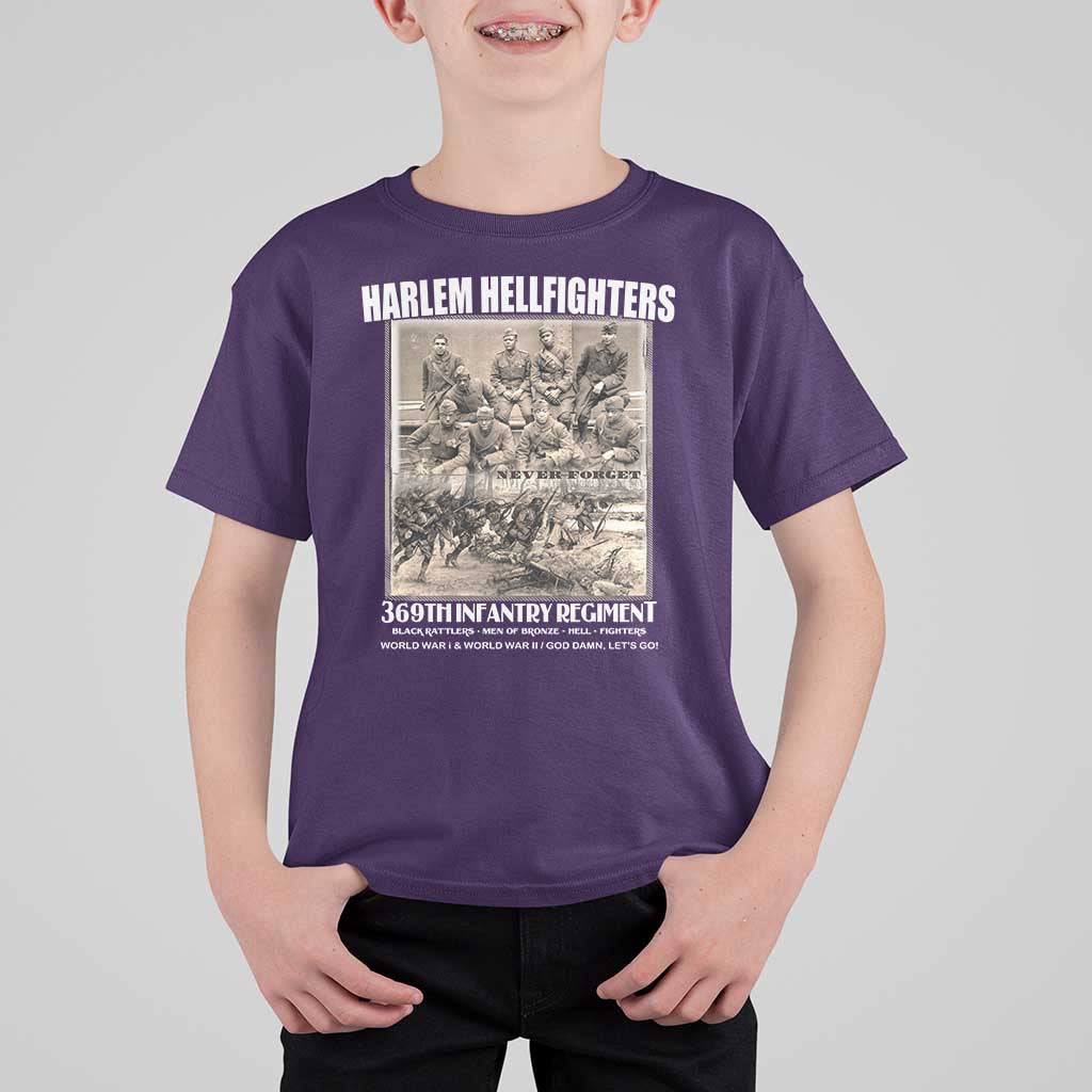 Never Forget Harlem Hellfighters T Shirt For Kid 369TH Infantry Regiment Black God Damn Let's Go