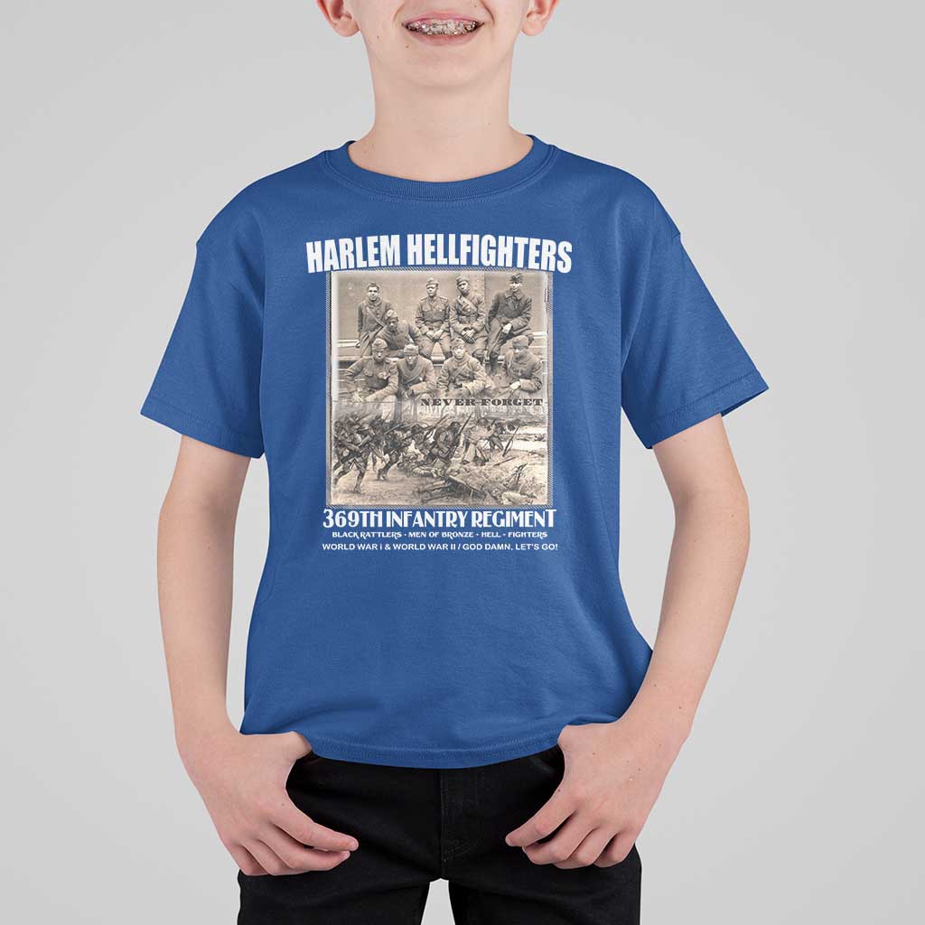 Never Forget Harlem Hellfighters T Shirt For Kid 369TH Infantry Regiment Black God Damn Let's Go