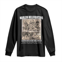 Never Forget Harlem Hellfighters Long Sleeve Shirt 369TH Infantry Regiment Black God Damn Let's Go