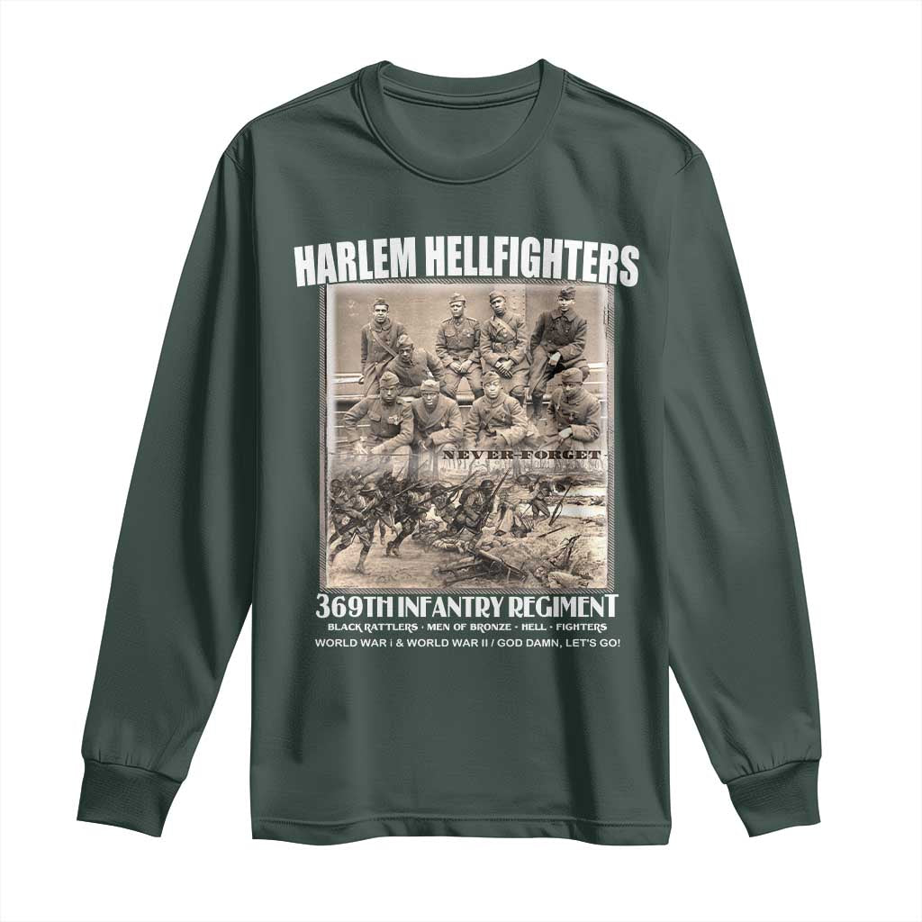 Never Forget Harlem Hellfighters Long Sleeve Shirt 369TH Infantry Regiment Black God Damn Let's Go