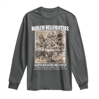 Never Forget Harlem Hellfighters Long Sleeve Shirt 369TH Infantry Regiment Black God Damn Let's Go
