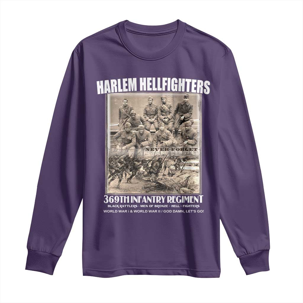 Never Forget Harlem Hellfighters Long Sleeve Shirt 369TH Infantry Regiment Black God Damn Let's Go