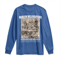 Never Forget Harlem Hellfighters Long Sleeve Shirt 369TH Infantry Regiment Black God Damn Let's Go