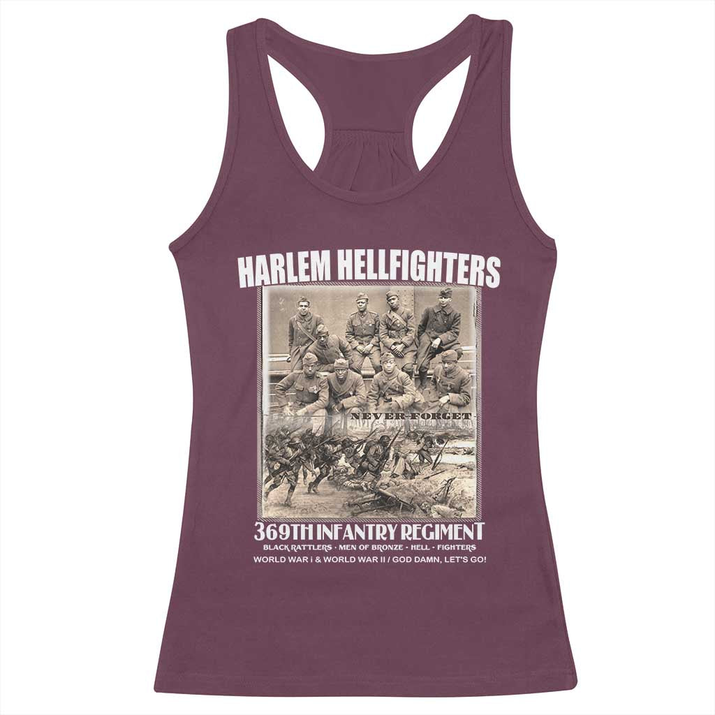 Never Forget Harlem Hellfighters Racerback Tank Top 369TH Infantry Regiment Black God Damn Let's Go