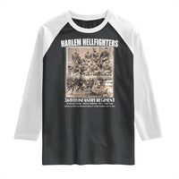 Never Forget Harlem Hellfighters Raglan Shirt 369TH Infantry Regiment Black God Damn Let's Go