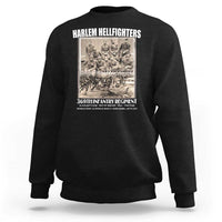 Never Forget Harlem Hellfighters Sweatshirt 369TH Infantry Regiment Black God Damn Let's Go