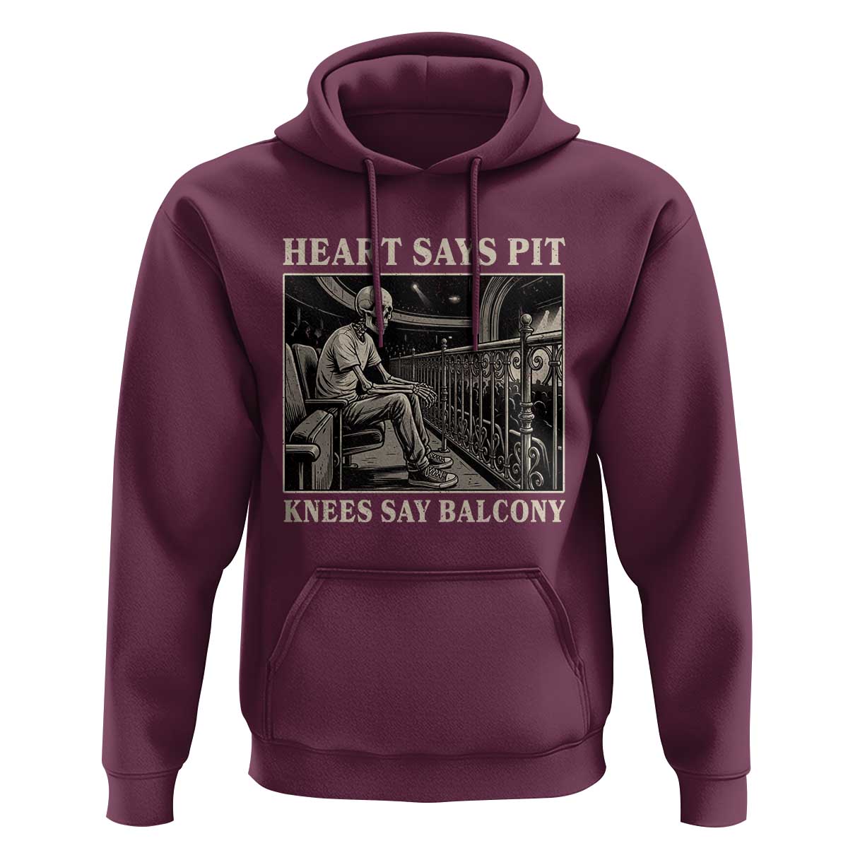 Heart Says Pit Knees Say Balcony Hoodie Funny Concert Quote - Wonder Print Shop