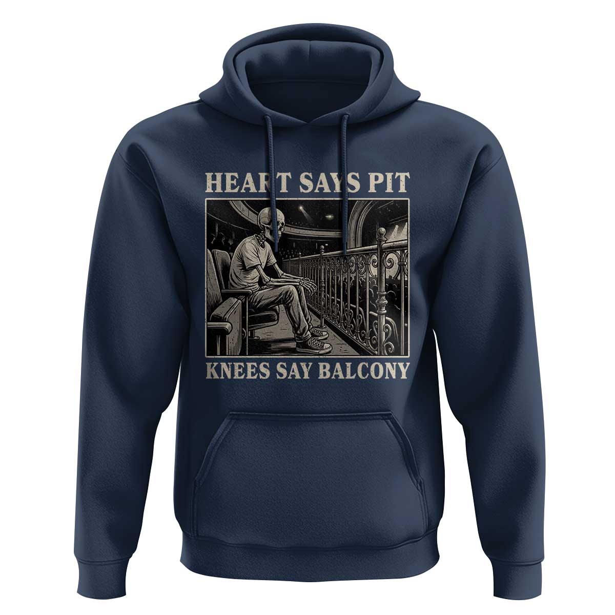 Heart Says Pit Knees Say Balcony Hoodie Funny Concert Quote - Wonder Print Shop