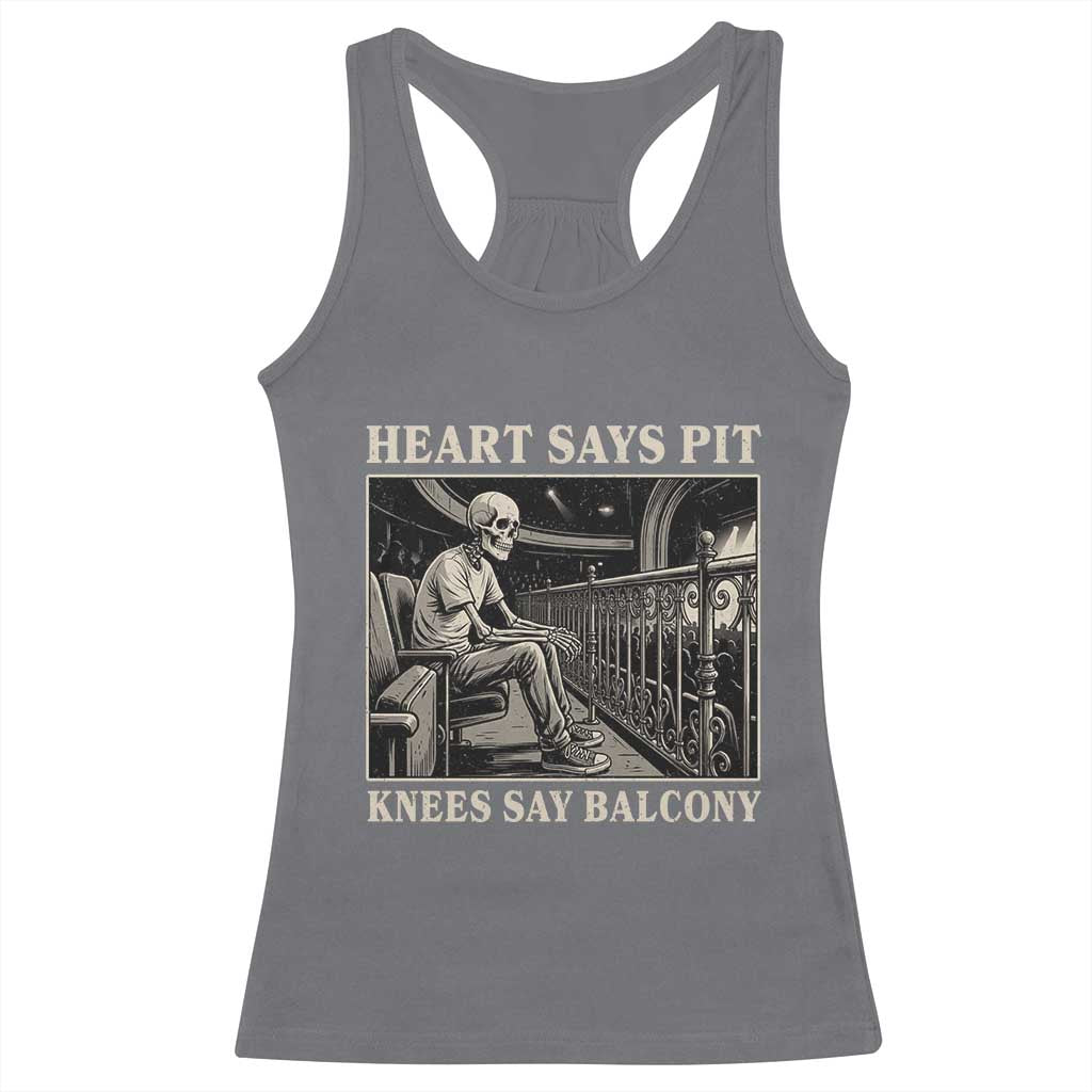 Heart Says Pit Knees Say Balcony Racerback Tank Top Funny Concert Quote - Wonder Print Shop