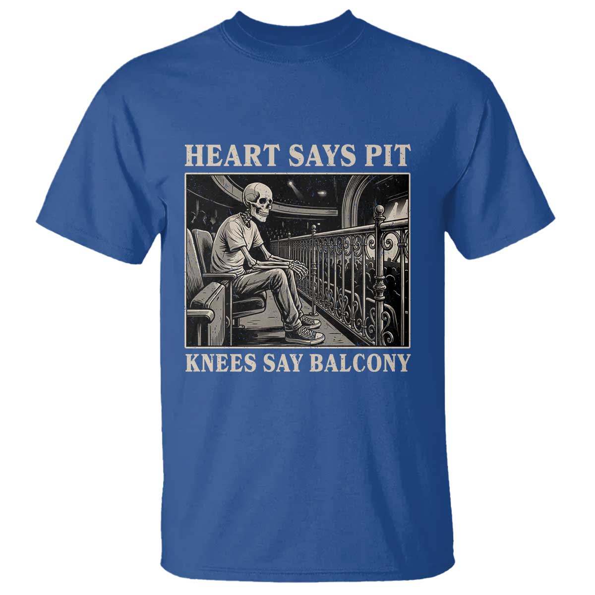 Heart Says Pit Knees Say Balcony T Shirt Funny Concert Quote - Wonder Print Shop